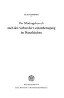 Der Modusgebrauch nach den Verben der Gemütsbewegung im Französischen by Klaus Hunnius