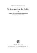 Die Korrespondenz der Hethiter by Albertine Hagenbuchner