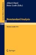 Cover of: Victoria Symposium on Nonstandard Analysis: [held at] University of Victoria, 1972