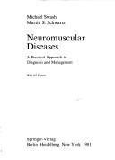 Cover of: Neuromuscular diseases: a practical approach to diagnosis and mangement
