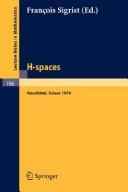 Cover of: H-spaces by publiés par François Sigrist.