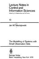 Cover of: The modelling of systems with small observation sets. by J. M. Maciejowski