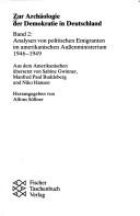 Cover of: Zur Archäologie der Demokratie in Deutschland: Analysen politischer Emigranten im amerikanischen Geheimdienst