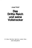 Cover of: Das Dritte Reich und seine Vollstrecker