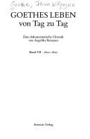 Cover of: Goethes Leben von Tag zu Tag: eine dokumentarische Chronik