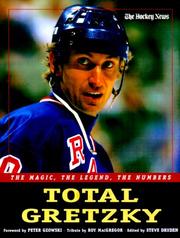 Cover of: Total Gretzky: The Magic, The Legend, The Numbers