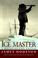 Cover of: The ice master