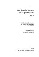 Cover of: Der Deutsche Roman im 20. Jahrhundert: Analysen und Materialien zur Theorie und Soziologie des Romans