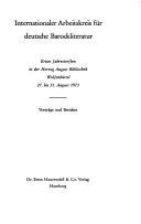 Cover of: Erstes Jahrestreffen in der Herzog August Bibliothek Wolfenbüttel 27. bis 31. August 1973: Vorträge und Berichte.