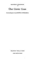 Cover of: Über Günter Grass: Untersuchungen zur sprachbildlichen Rollenfunktion