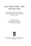 Cover of: Der Schauspielführer by begründet von Joseph Gregor. Bd. 11, Das Schauspiel von 1974 bis 1976 : der Inhalt der wichtigsten zeitgenössischen Theaterstücke aus aller Welt / herausgegeben von Margret Dietrich und Cornelia Krauss.