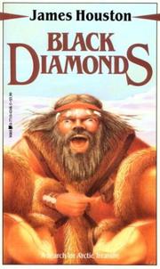 Cover of: Black diamonds: a search for Arctic treasure