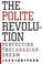 Cover of: The Polite Revolution