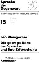 Cover of: Die geistige Seite der Sprache und ihre Erforschung. by Leo Weisgerber