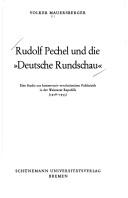 Rudolf Pechel und die Deutsche Rundschau by Volker Mauersberger