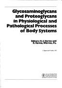 Cover of: Glycosaminoglycans and proteoglycans: in physiological and pathological processes of body systems