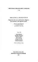 Cover of: Bibliotheca dissidentium: répertoire des non-conformistes religieux des seizième et dix-septième siècles