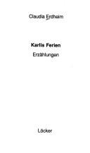 Cover of: Karlis Ferien: Erzählungen