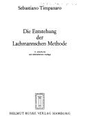 Cover of: Die Entstehung der Lachmannschen Methode by Sebastiano Timpanaro