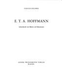 Cover of: E.T.A. Hoffmann by Ulrich Helmke