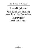 Cover of: Vom Reich der Franken zum Land der Deutschen