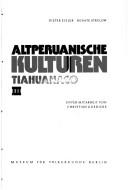 Altperuanische Kulturen by Dieter Eisleb