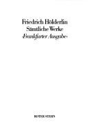 Cover of: Sämtliche Werke by Friedrich Hölderlin