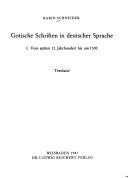Cover of: Gotische Schriften in deutscher Sprache.