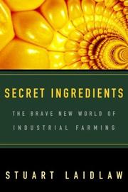 Cover of: Secret Ingredients by Stuart Laidlaw, Stuart Laidlaw