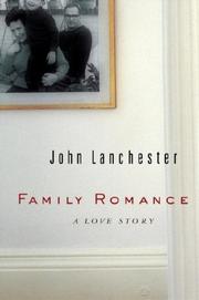 Cover of: Family Romance | John Lanchester