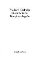 Cover of: Sämtliche Werke by Friedrich Hölderlin