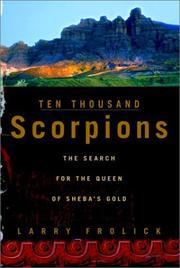 Ten Thousand Scorpions by Larry Frolick