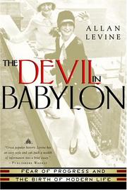 Cover of: The Devil in Babylon: Fear of Progress and the Birth of Modern Life