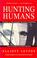 Cover of: Hunting Humans