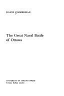 Cover of: The great naval battle of Ottawa by Zimmerman, David