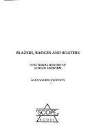 Cover of: Blazers, Badges and Boaters by Alexander Davidson