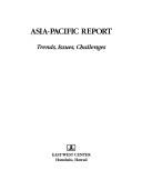 Cover of: Asia Pacific Report 25 Years of Change 1986