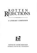 Cover of: Rotten Rejections by André Bernard (undifferentiated)