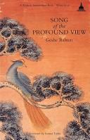 Cover of: Song of the profound view | Rabten Geshe.