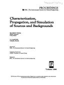 Cover of: Characterization, propagation, and simulation of sources and backgrounds: 2-3 April 1991, Orlando, Florida