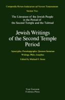 Cover of: The Literature of the Jewish people in the period of the Second Temple and the Talmud by advisory editors, Y. Aschkenasy ... [et al.] ; executive editors, W.J. Burgers, H. Sysling, P.J. Tomson.