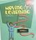 Cover of: Moving and learning series.