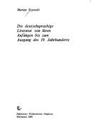 Cover of: deutschsprachige Literatur von ihren Anfängen bis zum Ausgang des 19. Jahrhunderts