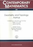 Cover of: Geometry and topology, Aarhus: conference on geometry and topology, August 10-16, 1998, Aarhus University, Aarhus, Denmark