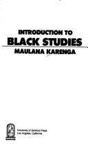 Cover of: Introduction to Black studies by Karenga Maulana.