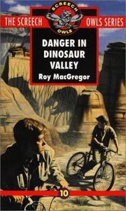 Cover of: Danger in Dinosaur Valley (Screech Owls Series #10)
