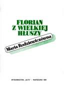 Cover of: Florian z wielkiej Hłuszy