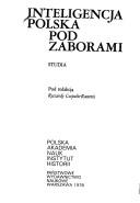 Cover of: Inteligencja polska pod zaborami: studia