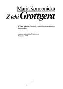 Cover of: Z teki Grottgera by Maria Konopnicka