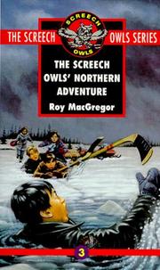 Cover of: The Screech Owls' Northern Adventure (Screech Owls Series #3)